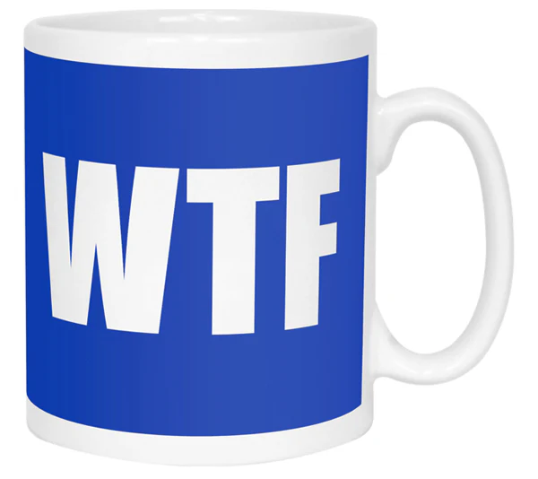 WTF Message Mug - Image 7