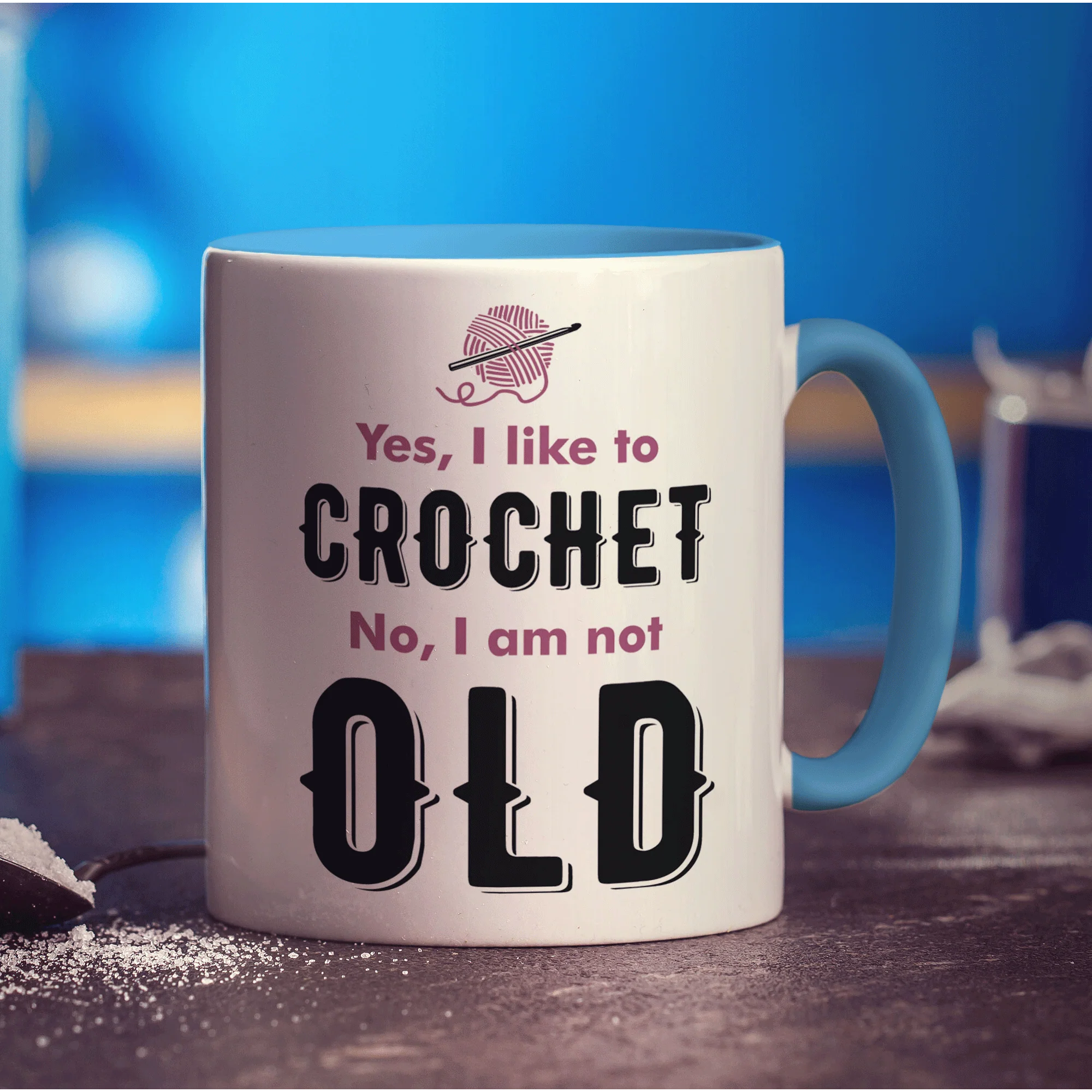 Yes, I Like to Crochet No, I am Not Old Mug - Image 8