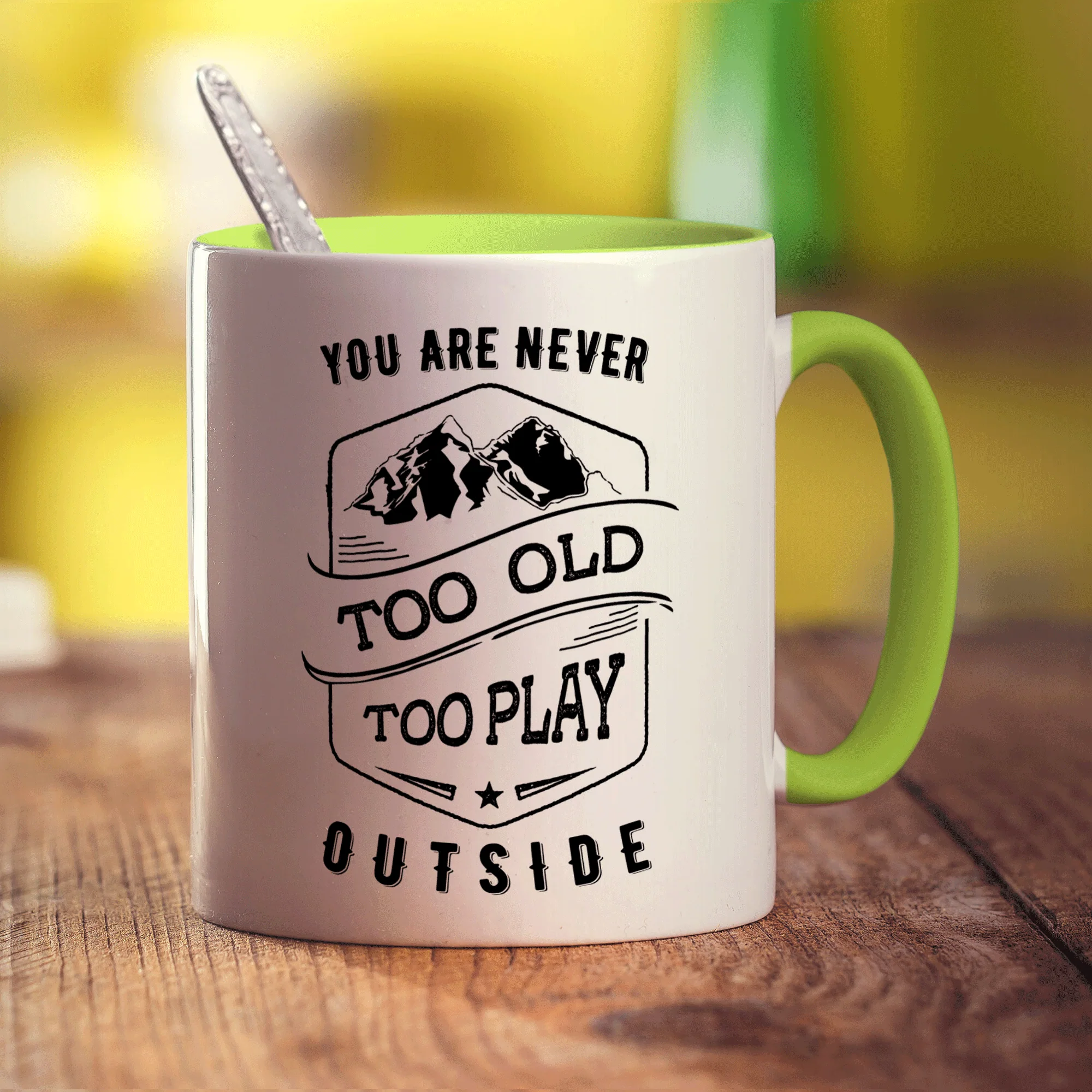 You Are Never Too Old To Play Outside Mug - Image 7
