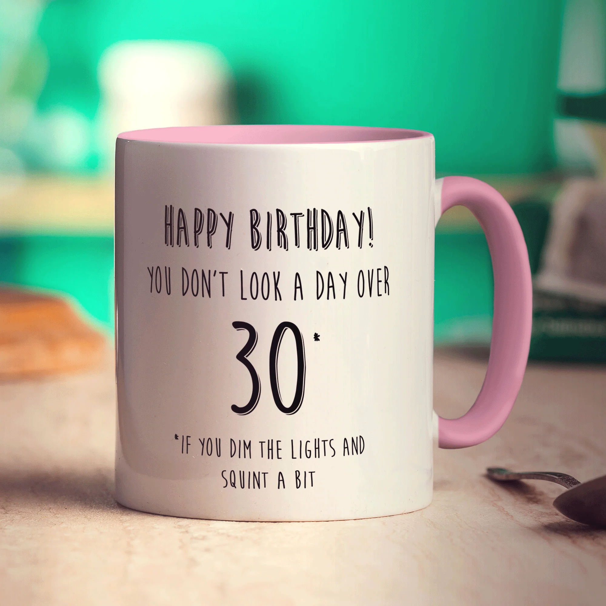 You Don't Look a Day Over 30 Mug - Image 11