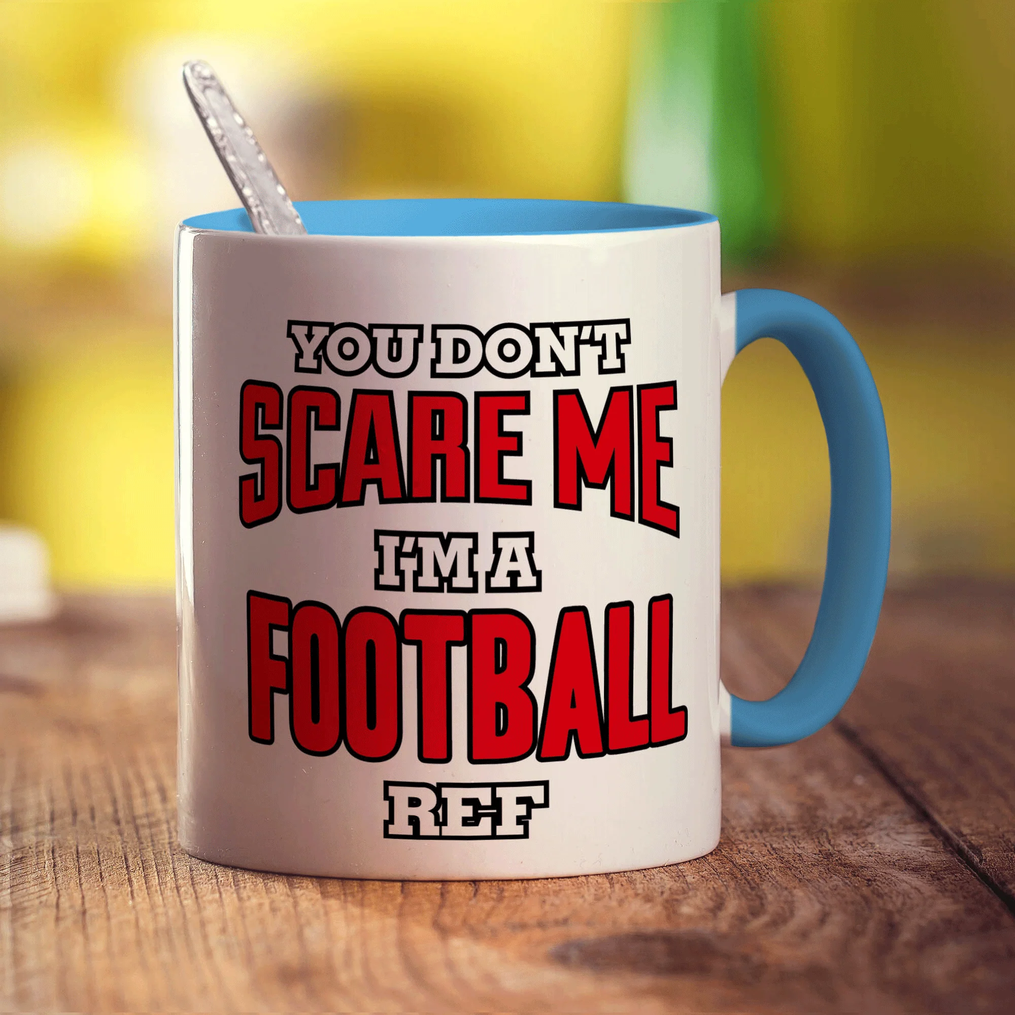 You Don't Scare Me, I'm a Football Ref Mug - Image 8