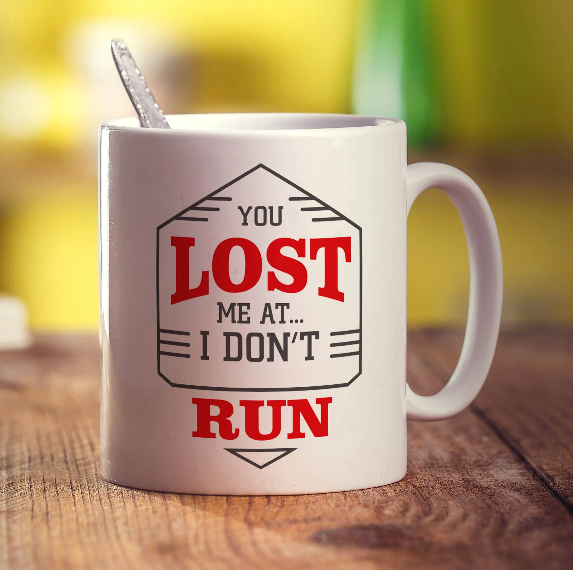 You Lost Me At I Don't Run Mug