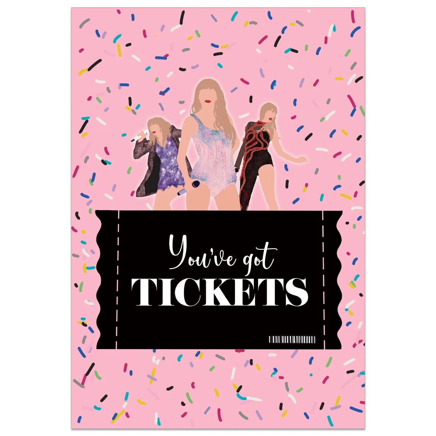 You've Got Tickets Card
