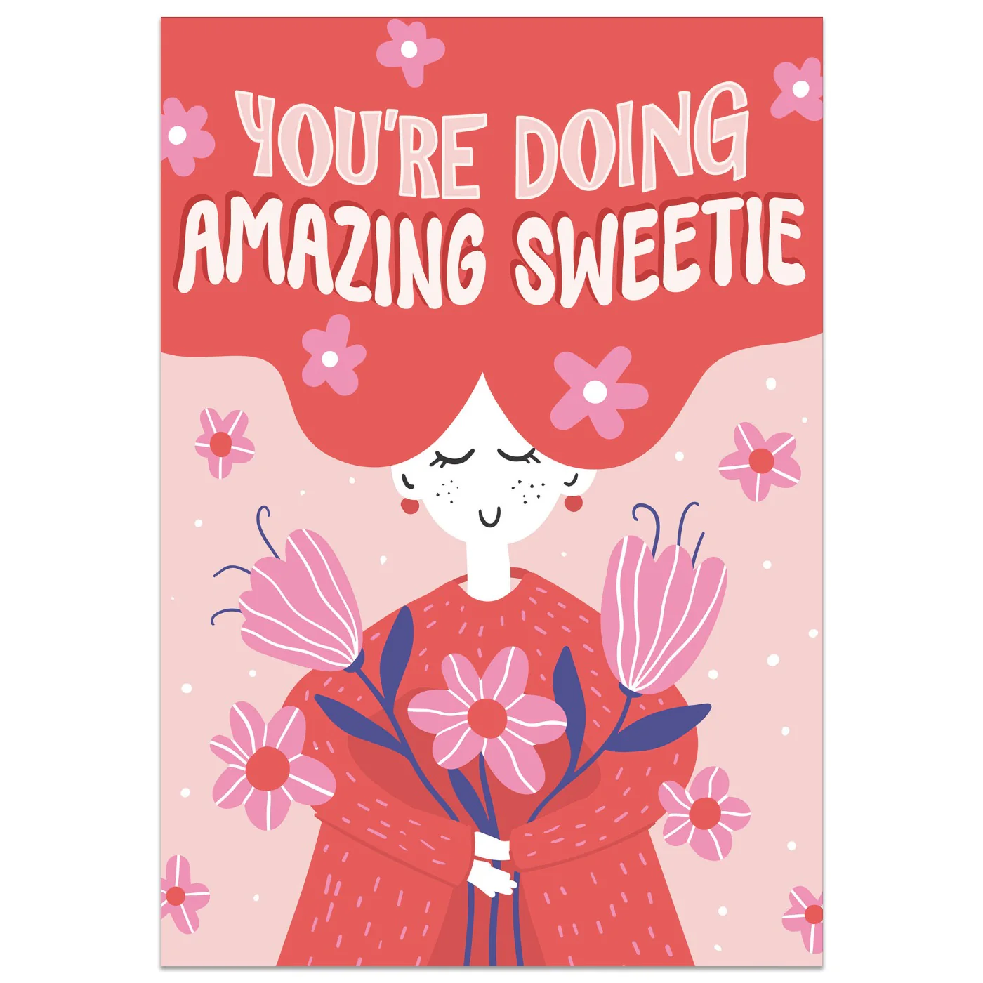 You're Doing Amazing Sweetie Card